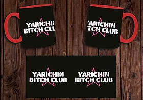 Чашка "Yarichin Bitch Club" / Кружка Клуб Ярічін №2