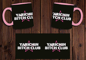 Чашка "Yarichin Bitch Club" / Кружка Клуб Ярчін No2 Рожевий
