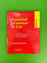 Essential Grammar in Use. Англійська граматика. Раймонд Мерфі. Кембридж