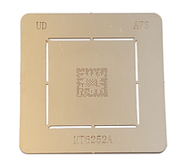 Трафарет BGA для MTK 6252A CPU (Китайских телефонов) (A73)