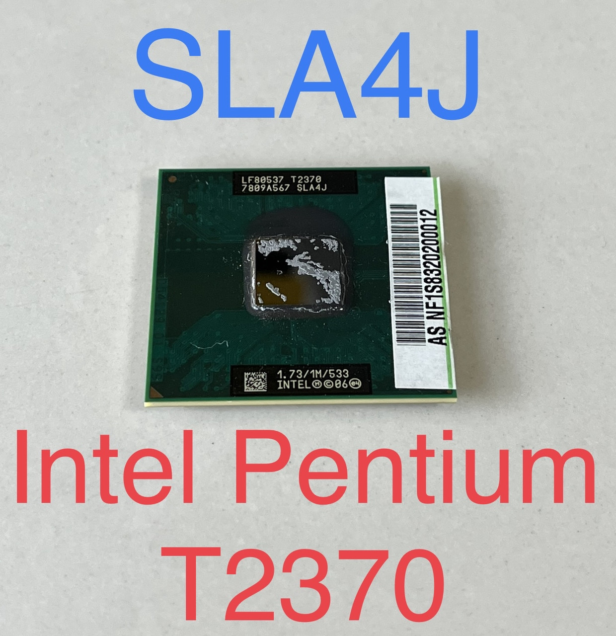 Б/У Процессор для Ноутбука Intel Pentium T2370, SLA4J — Купить Недорого ...