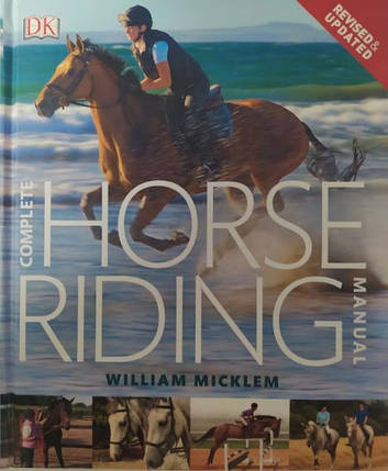 Complete Horse Riding Manual. Micklem W., фото 2