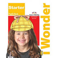 Підручник, англійська мова. i-Wonder Starter Pupils Book
