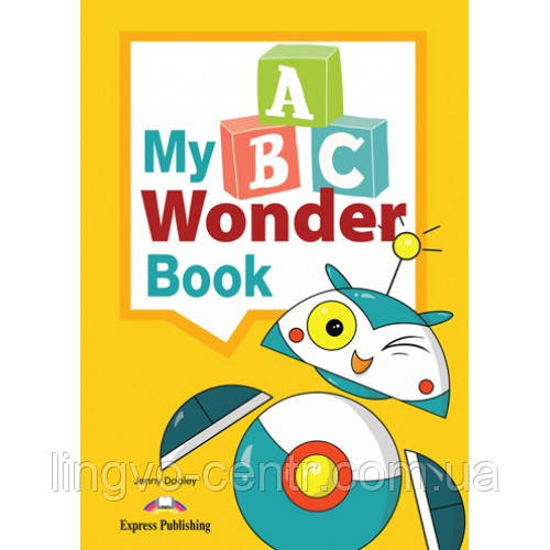 Англійська мова.  My ABC Wonder Alphabet Book
