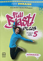 Full Blast Plus for Ukraine НУШ 5 Workbook