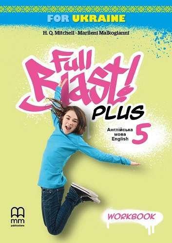Full Blast Plus for Ukraine НУШ 5 Workbook, фото 1
