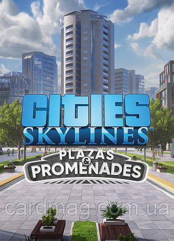Cities: Skylines - Plazas & Promenades (Ключ Steam) для ПК, фото 1