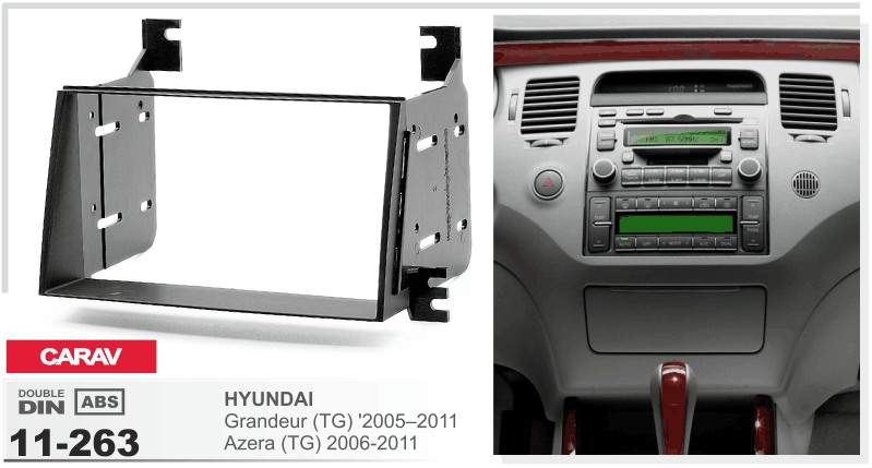 2-DIN переходная рамка HYUNDAI Grandeur (TG) '2005 2011; Azera (TG) 2006-2011, CARAV 11-263 - фото 1 - id-p277060873