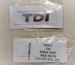 Емблема значок на багажник, напис на багажник TDI (I-ЧЕРВОНА PASSAT 15>19) (3G0853 675 JZQ)