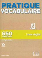 Pratique Vocabulaire A1-A2 Livre avec Corrigés