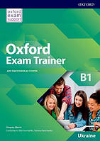 Oxford Exam Trainer B1