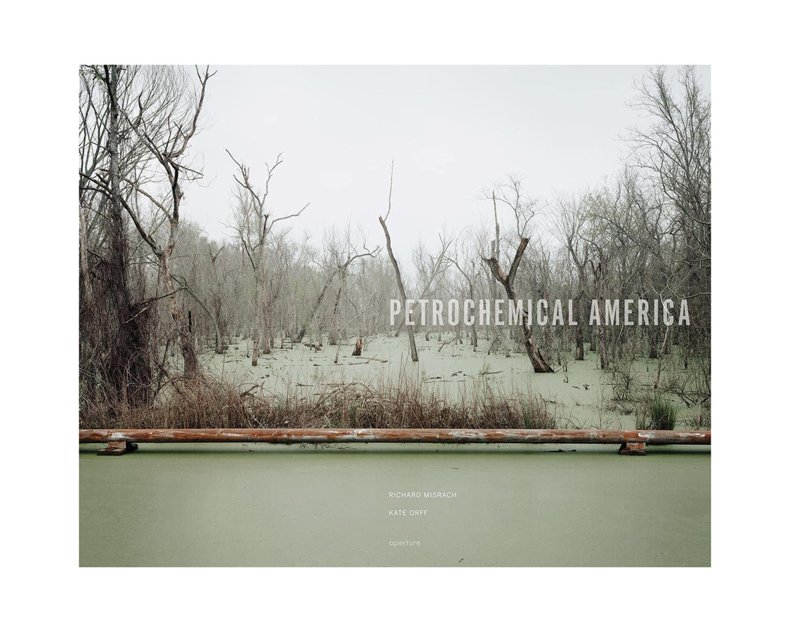 Книга Richard Misrach: Petrochemical America, фото 1