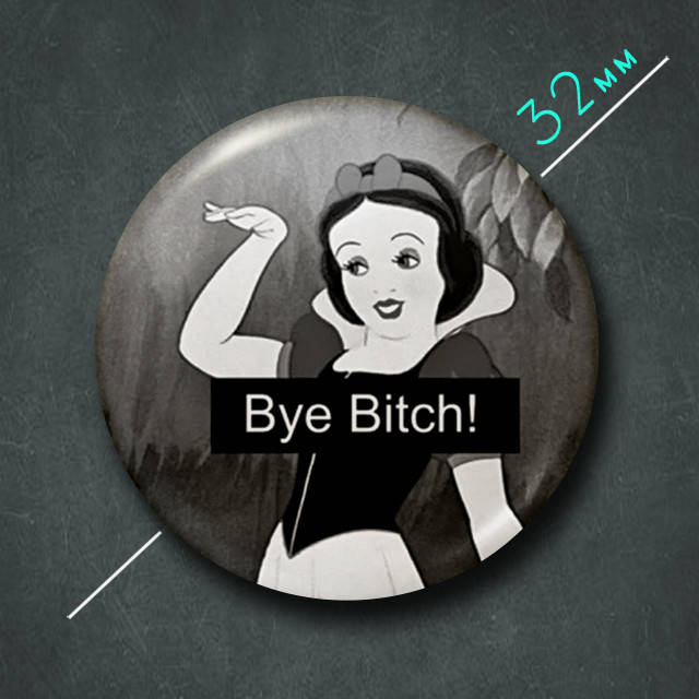 

"Белоснежка Buy b*tch" значок круглый на булавке Ø32 мм