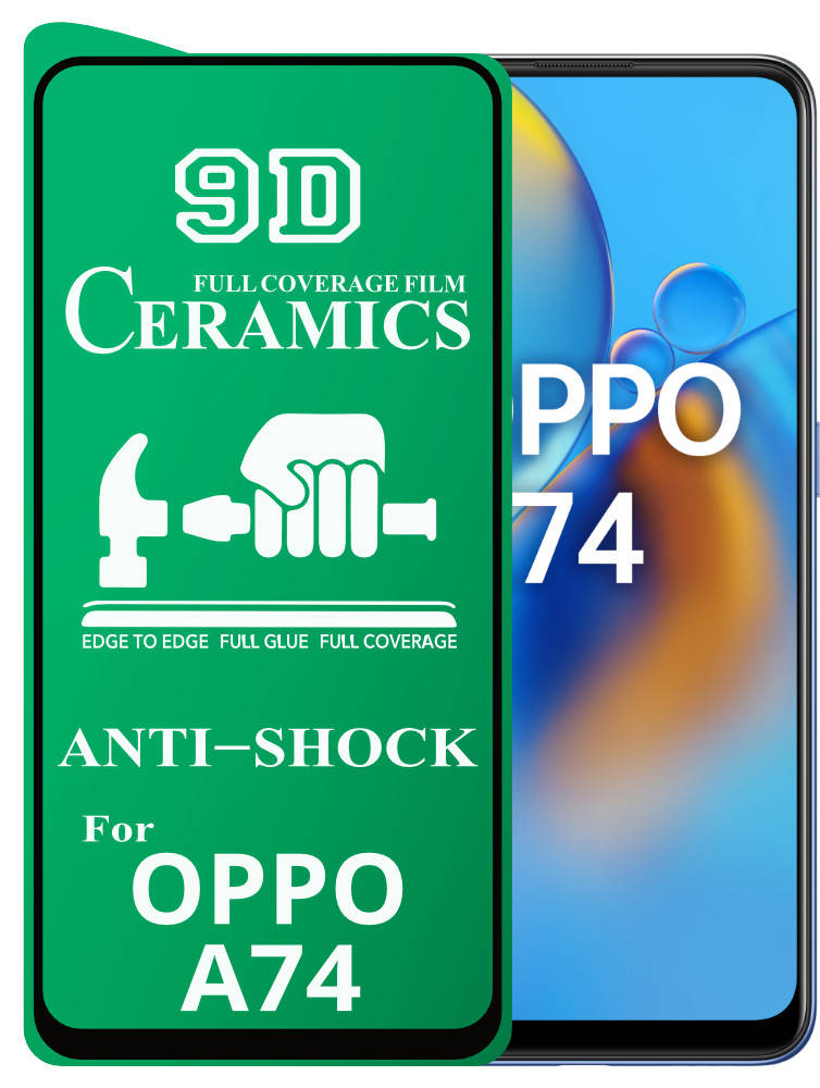 

Защитная пленка Ceramics OPPO A74 (керамическая 9D) (Оппо А74)