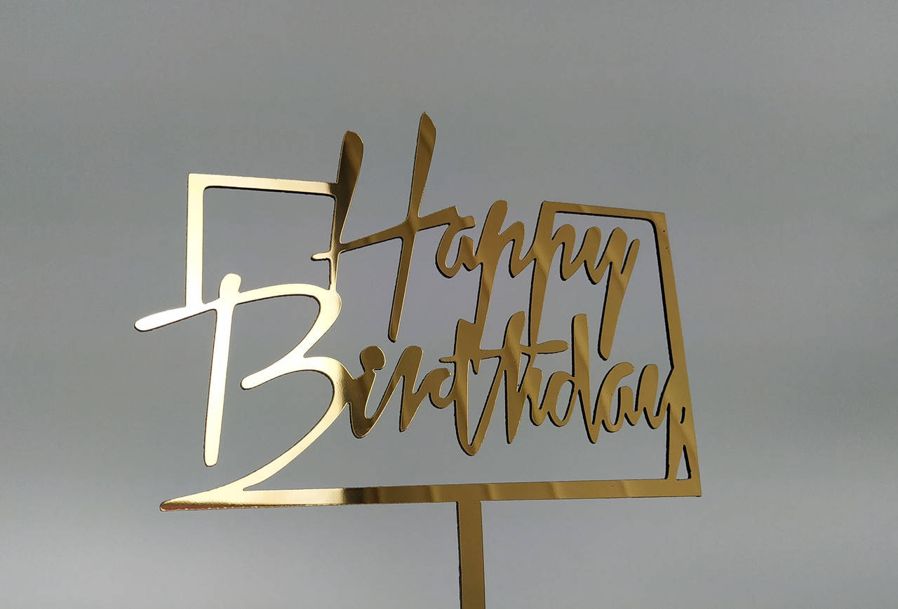 

Топпер зеркальный золотой Happy Birthday