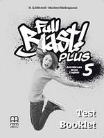 Full Blast Plus 5 Test Booklet / Тесты для 5 класса НУШ по английскому языку