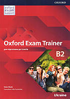 Oxford Exam Trainer B2