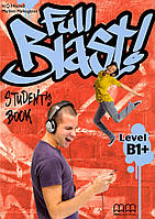 Full Blast! B1+ Student's Book