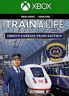 Train Life - Orient-Express Train Edition для Xbox One/Series S|X