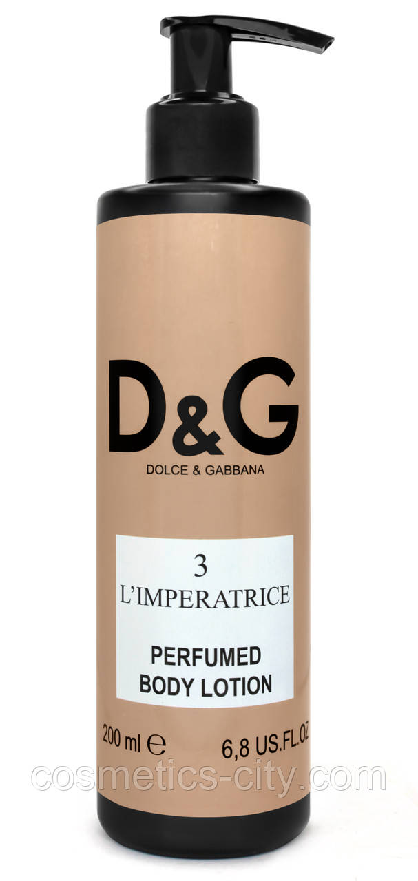 Парфумований лосьйон для тіла з ароматом DOLCE&GABBANA 3 L ' imperatrice, 200 мл.