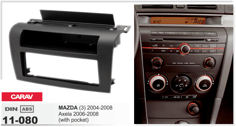 1-DIN переходная рамка MAZDA (3) 2004-2008; Axela 2006-2008 w/pocket, CARAV 11-080 - фото 1 - id-p277649546