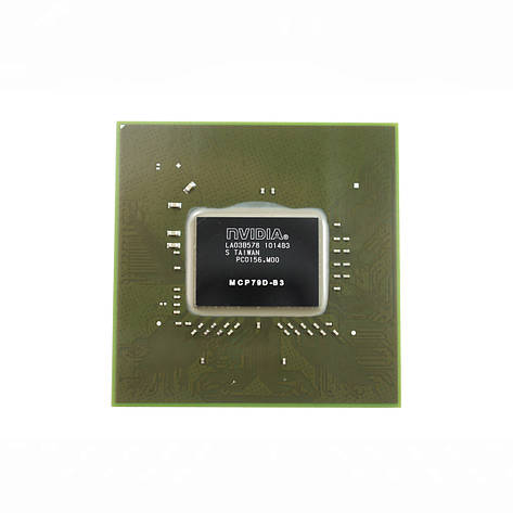 Мікросхема NVIDIA MCP79D-B3 північний міст Media Communications Processor для ноутбука, фото 1