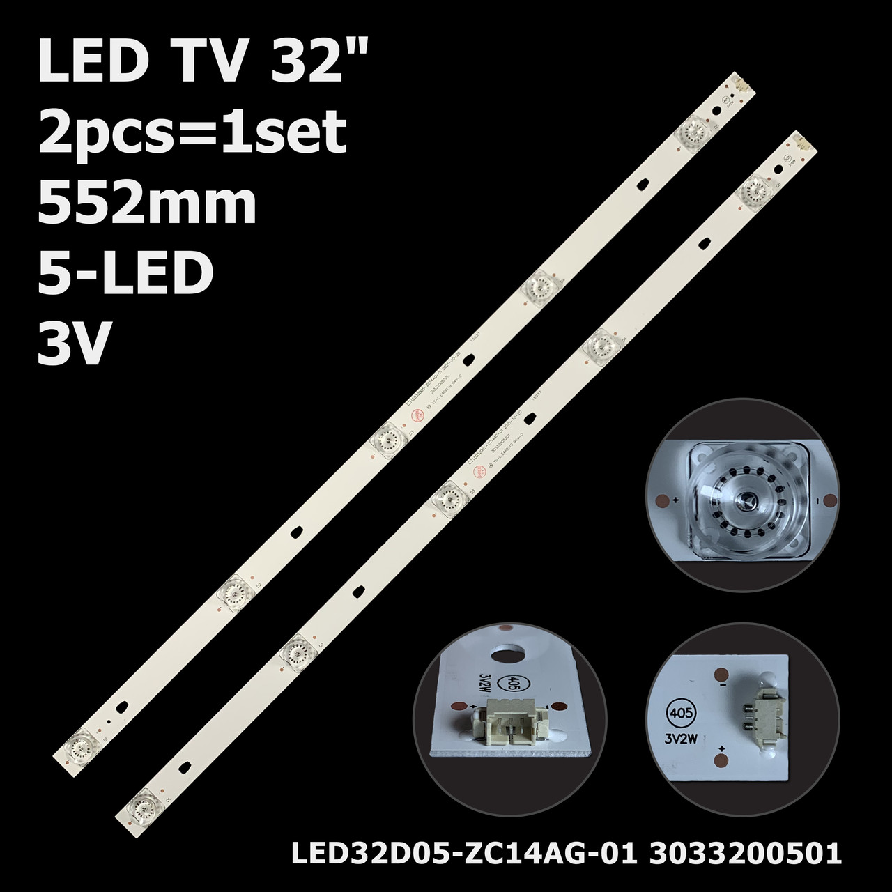 LED підсвітка TV 32“ LED32D05-ZC56AG-02 KIVI 32F710KW 552mm 1шт