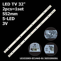 LED подсветка TV 32" LED32D05-ZC23AG-01 30332005207 ZC15AG-03 32Y1 32DS172 5LED 3V 552mm 2pcs=1set