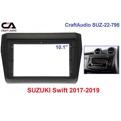 Перехідна рамка CraftAudio SUZ-22-795 SUZUKI Swift 2017-2019, фото 1