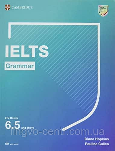 Підручник IELTS Grammar For Bands 6.5 and above with answers and audio, фото 1