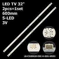 LED подсветка TV 32" 600mm 3V 5-led LB-C320X18-E5C-L-G33-JF1 CRH-ZG32G5CE30300502832REV1.1 B180512A9P 2шт.