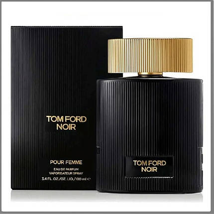 Tom Ford Noir Pour Femme парфумована вода 100 ml. (Том Форд Нор Пур Фемме), фото 1