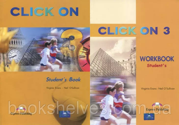Click On 3 Student's Book&Workbook Підручник та Робочий зошит