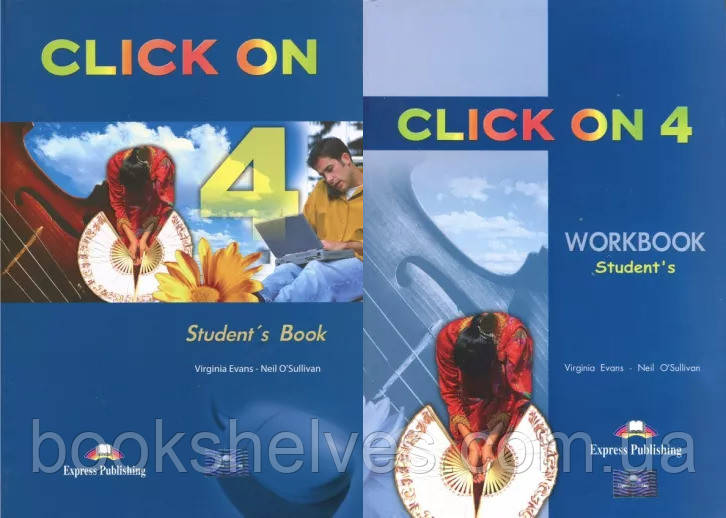 Click On 4 Student's Book&Workbook Підручник та Робочий зошит