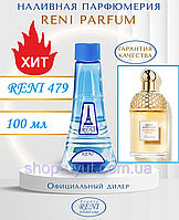 Женский парфюм аналог Aqua Allegoria Mandarine Basilic Guerlain 100 мл Reni 479 наливные духи парфюмерная вода