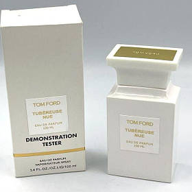 Tom Ford Tubeuse Nue (Том Форд Тубероз Ню) парфумована вода — тестер, 100 мл