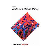 Ballet and Modern Dance (World of Art). Susan Au (english)