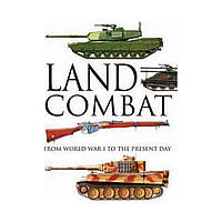 Книга Land Combat. Martin J. Dougherty (english)