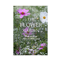 Книга Flower Garden. Clare Foster (english)