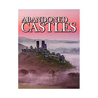 Abandoned Castles. Kieron Connolly (english)