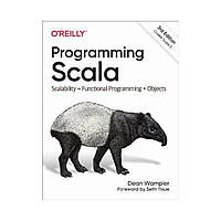 Programming Scala: Scalability = Functional Programming + Objects. 3rd Ed. Wampler (english)