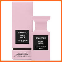 Том Форд Роуз Прик - Tom Ford Rose Prick парфюмированная вода 50 ml.