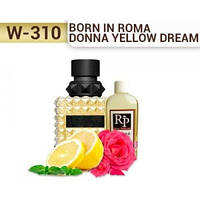 «Born In Roma Donna Yellow Dream» от Valentino. Духи на разлив Royal Parfums 100 мл