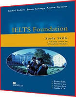 IELTS Foundation: Study Skills Academic Modules. Підготовка до іспиту. Macmillan