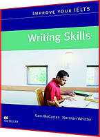 Improve Your IELTS For Writing Skills. Підготовка до іспиту. Macmillan