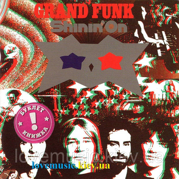 Музичний сд диск GRAND FUNK RAILROAD Shinin' on (1974) (audio cd), фото 1