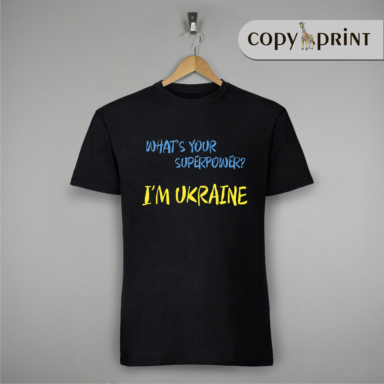 Футболка: Яка твоя суперсила? Я украинец (What is your superpower? I'm ukrainian)