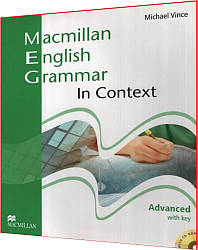 Macmillan English Grammar In Context Advanced. Посібник граматики англійської мови