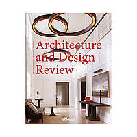 Книга Architecture and Design Review : The Ultimate Inspiration - From Interior to Exterior. Edited by teNeues
