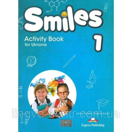 Англійська мова. Smiles for Ukraine 1: Activity Book